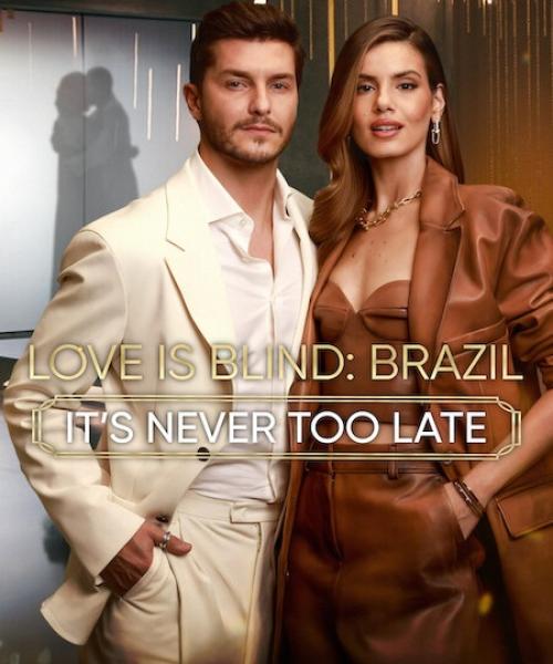برنامج Love is Blind: Brazil الموسم الخامس الحلقة 11 مترجمة