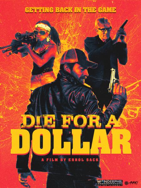 فيلم Die For A Dollar 2019 مترجم اون لاين
