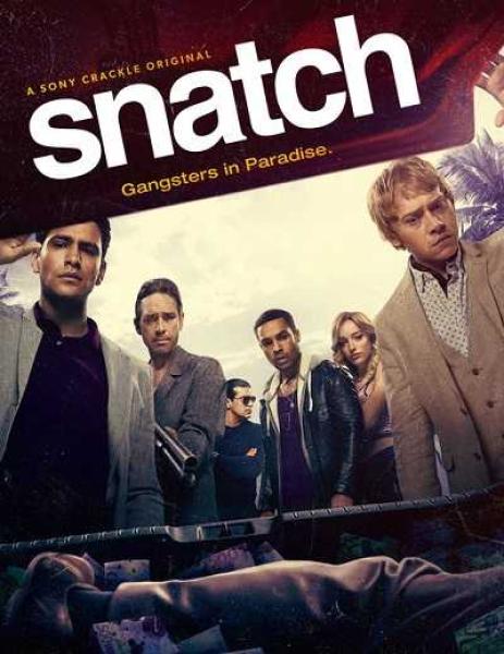 مسلسل  Snatch 2017 الموسم الثاني الحلقة 3 مترجمة