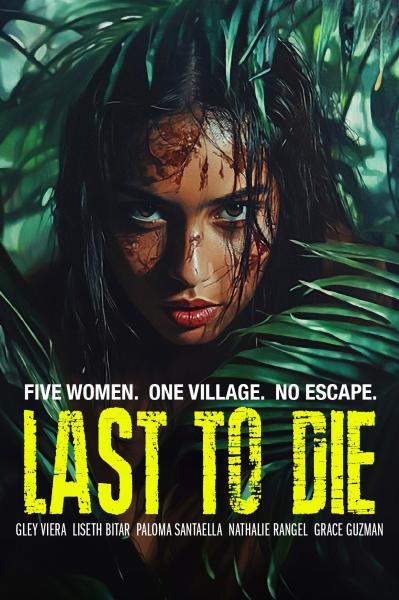 فيلم Last to Die 2025 مترجم