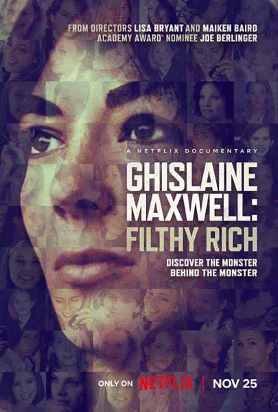فيلم Ghislaine Maxwell: Filthy Rich 2022 مترجم اون لاين