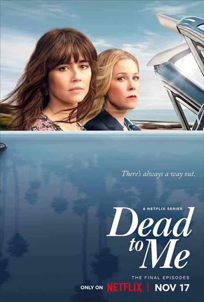 مسلسل Dead to Me الموسم الثالث الحلقة 7 السابعة مترجمة