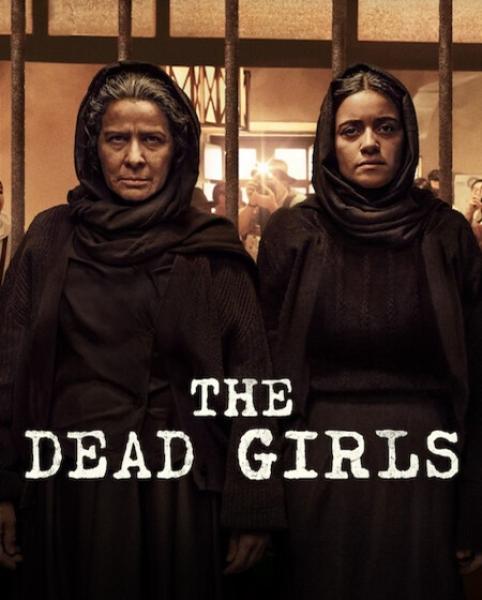 مسلسل The Dead Girls الموسم الاول الحلقة 2 مترجمة