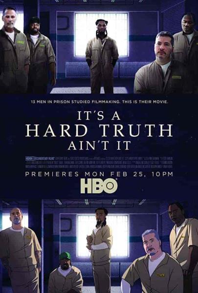 فيلم It's a Hard Truth Ain't It 2018 مترجم اون لاين