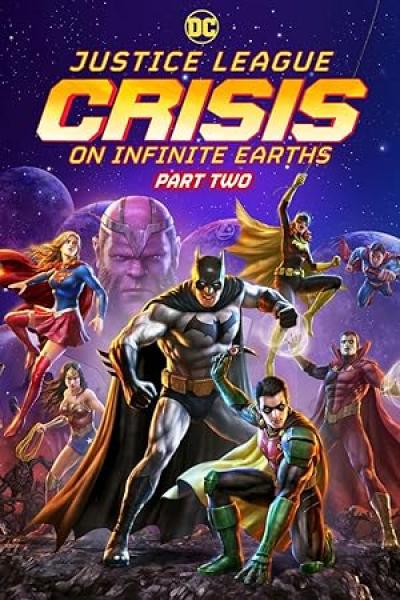 فيلم Justice League Crisis on Infinite Earths  Part Two 2024 مترجم اون لاين