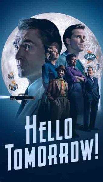 مسلسل Hello Tomorrow الموسم الاول الحلقة 7 السابعة مترجمة