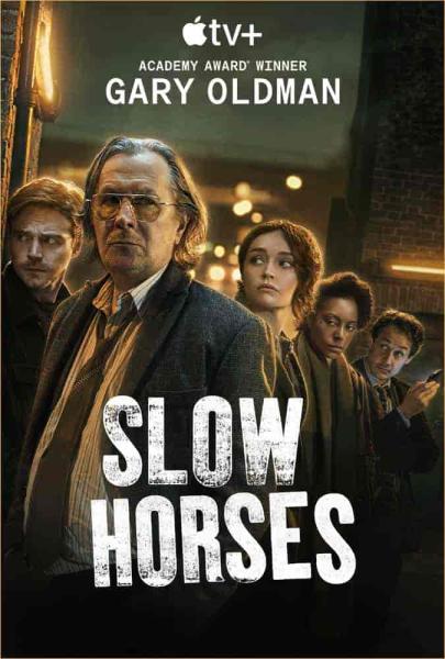 مسلسل Slow Horses الموسم الاول الحلقة 3 الثالثة مترجمة