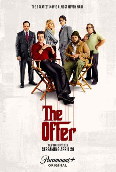 مسلسل The Offer الموسم الاول الحلقة 4 الرابعة مترجمة