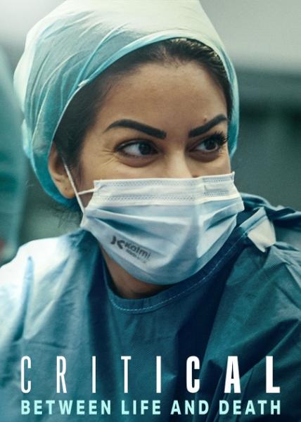 مسلسل Critical Between Life and Death الحلقة 1 مترجمة