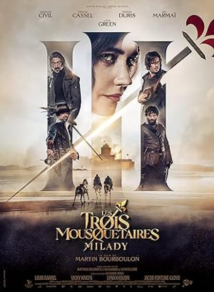 فيلم The Three Musketeers – Part II- Milady 2023 مترجم اون لاين