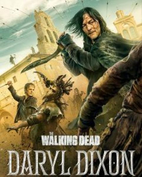 مسلسل The Walking Dead Daryl Dixon الموسم الثالث الحلقة 6 مترجمة
