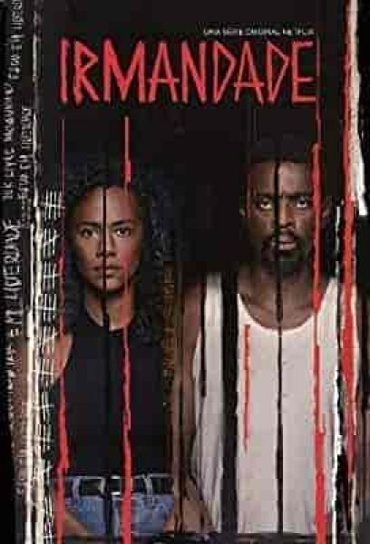 مسلسل Irmandade الموسم الاول الحلقة 8 الثامنة والاخيرة مترجمة