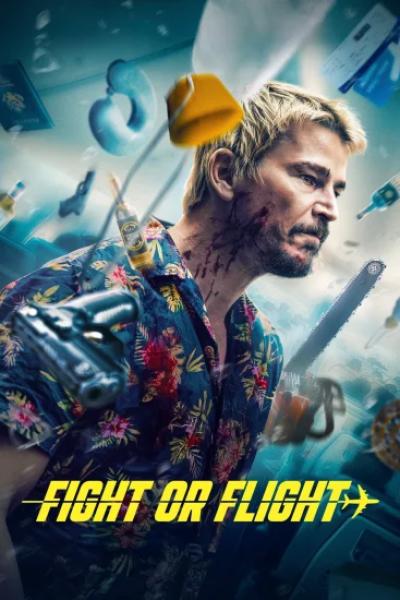 فيلم Fight or Flight 2025 مترجم اون لاين