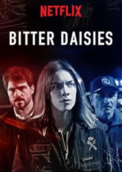 مسلسل Bitter Daisies الموسم الاول الحلقة 1 مترجمة