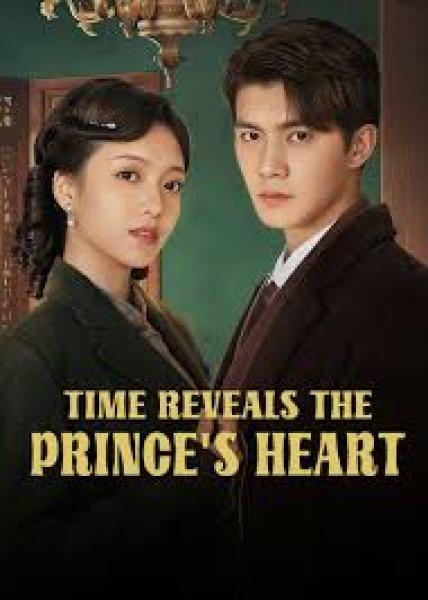 مسلسل الزمن يكشف قلب الامير Time Reveals the Princes Heart الحلقة 15 مترجمة