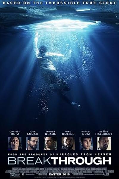 فيلم Breakthrough 2019 مترجم