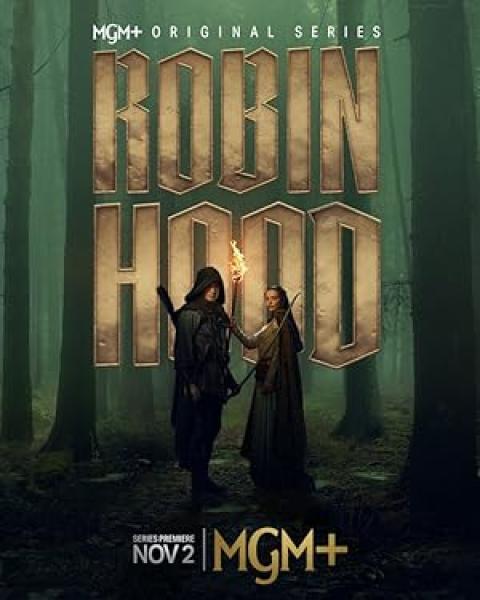 مسلسل Robin Hood الموسم الاول الحلقة 10 والاخيرة مترجمة