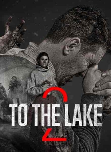 مسلسل To the Lake الموسم الاول الحلقة 7 السابعة مترجمة