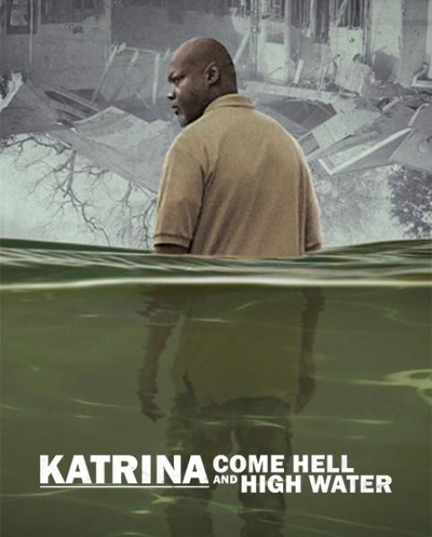 مسلسل Katrina Come Hell and High Water الموسم الاول الحلقة 1 مترجمة