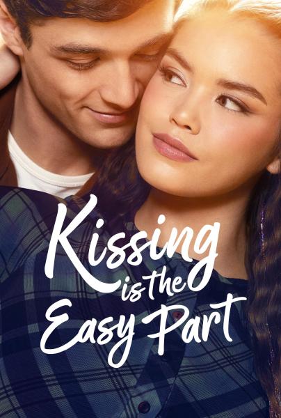 فيلم Kissing Is the Easy Part 2026 مترجم اون لاين