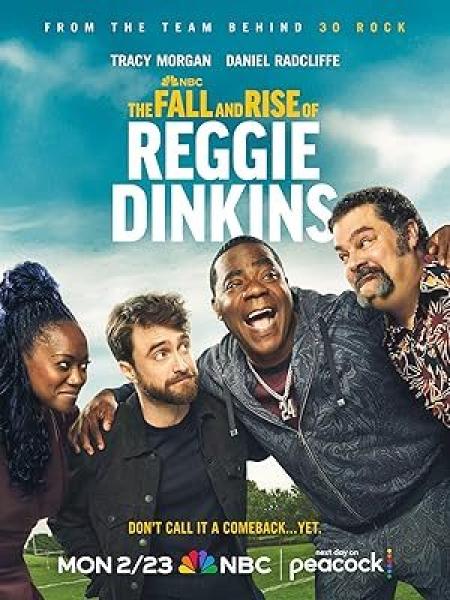 مسلسل The Fall and Rise of Reggie Dinkins الموسم الاول الحلقة 6 مترجمة