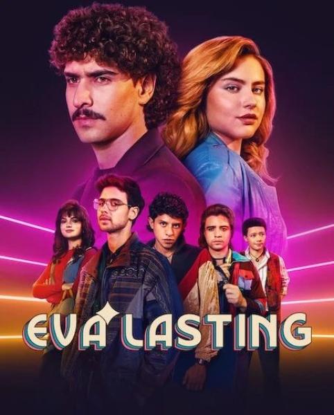 مسلسل Eva Lasting الموسم الرابع الحلقة 1 مترجمة