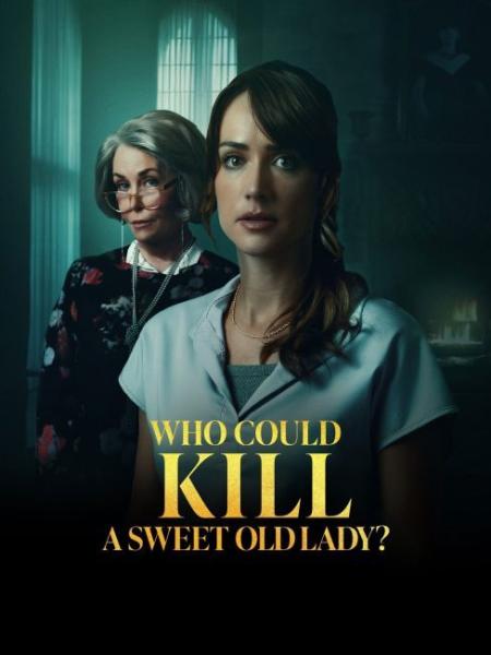 فيلم Who Could Kill a Sweet Old Lady 2026 مترجم اون لاين